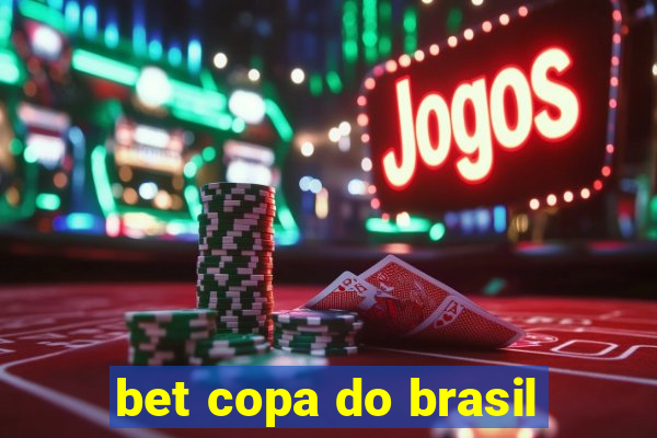 bet copa do brasil